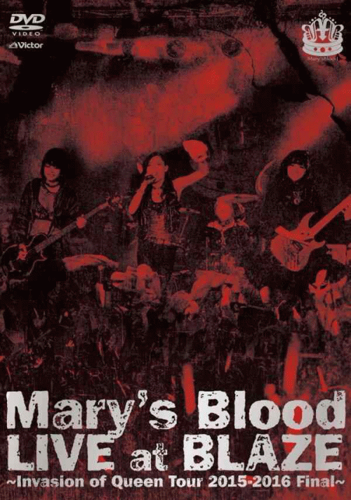 Mary's Blood : Live at Blaze